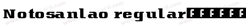 Notosanlao regular字体转换